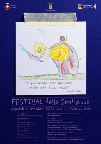 Venerdi 4  Ottobre a Pisa c'è il 'Festival della Gentilezza