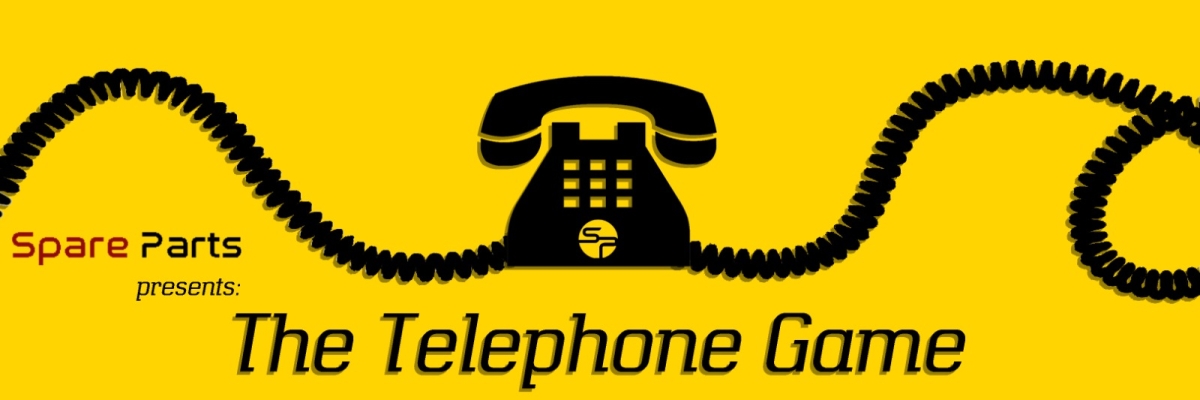 The Telephone Game